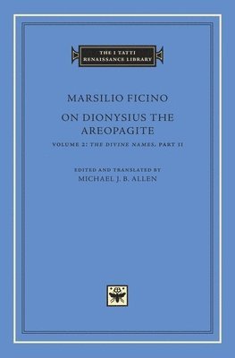 On Dionysius the Areopagite: Volume 2 1