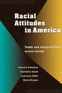 bokomslag Racial Attitudes in America