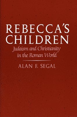 Alan F. Segal, Alan F Segal - Rebecca’s Children, Häftad