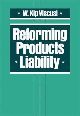 bokomslag Reforming Products Liability