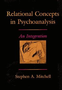 bokomslag Relational Concepts in Psychoanalysis