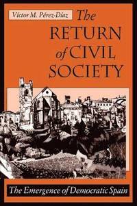 bokomslag The Return of Civil Society