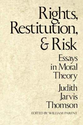 Rights, Restitution, and Risk 1