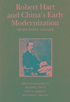 bokomslag Robert Hart and China's Early Modernization
