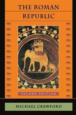 Michael Crawford - The Roman Republic: Second Edition, Häftad