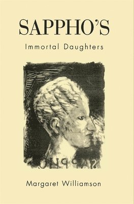 bokomslag Sappho's Immortal Daughters