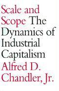 Alfred D. Chandler Jr., Alfred DuPont Chandler - Scale and Scope, Häftad