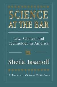 bokomslag Science at the Bar