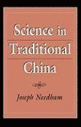 bokomslag Needham: Science in Traditional China (Pr Only)