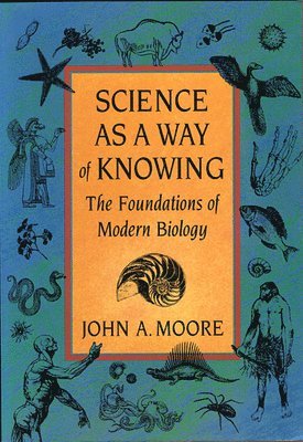 Science as a Way of Knowing 1