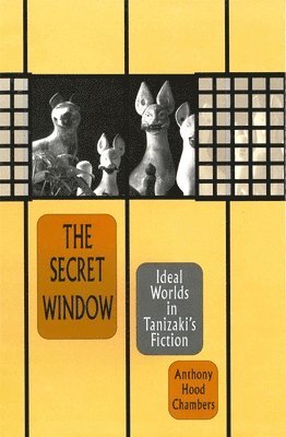 Anthony Hood Chambers - Secret Window, Inbunden