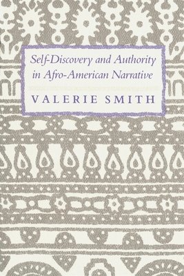 bokomslag Self-Discovery and Authority in Afro-American Narrative