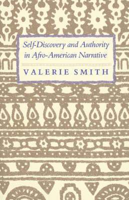 Self-Discovery and Authority in Afro-American Narrative 1