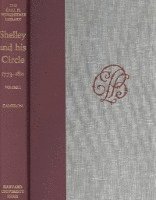 bokomslag Shelley and His Circle, 1773-1822, Volumes 1 and 2