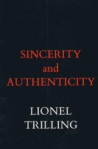 bokomslag Sincerity and Authenticity