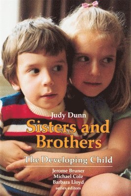 Judy Dunn, Barbara Lloyd - Sisters and Brothers, Häftad