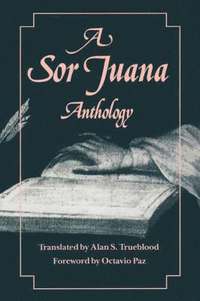 bokomslag A Sor Juana Anthology