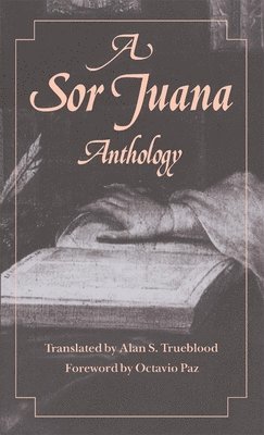 A Sor Juana Anthology 1