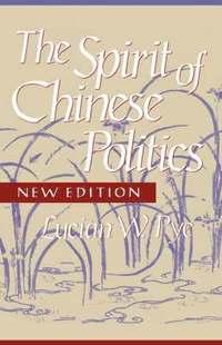 bokomslag Spirit of Chinese Politics, New edition