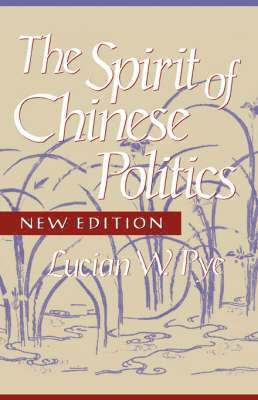 Spirit of Chinese Politics, New edition 1