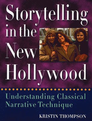 bokomslag Storytelling in the New Hollywood