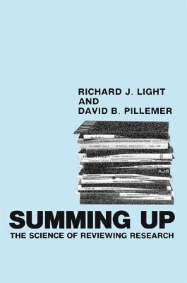 Richard J. Light, David B. Pillemer - Summing Up, Häftad