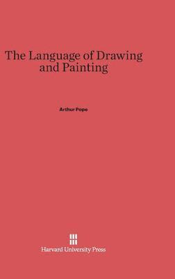 The Language of Drawing and Painting 1