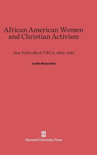 bokomslag African American Women and Christian Activism