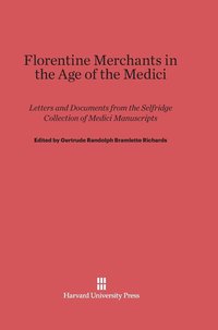 bokomslag Florentine Merchants in the Age of the Medici