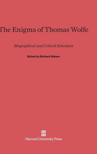 bokomslag The Enigma of Thomas Wolfe
