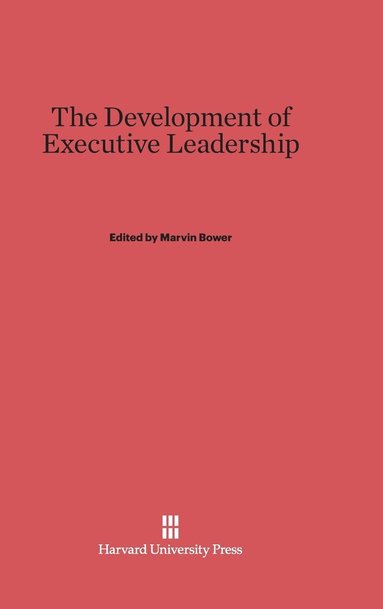 bokomslag The Development of Executive Leadership