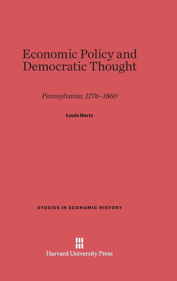 Economic Policy and Democratic Thought 1