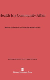 bokomslag Health Is a Community Affair