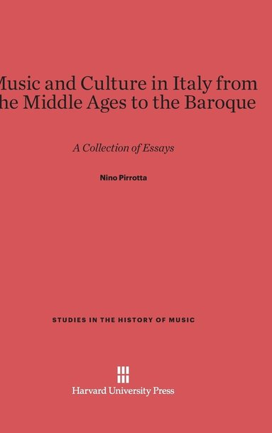 bokomslag Music and Culture in Italy from the Middle Ages to the Baroque