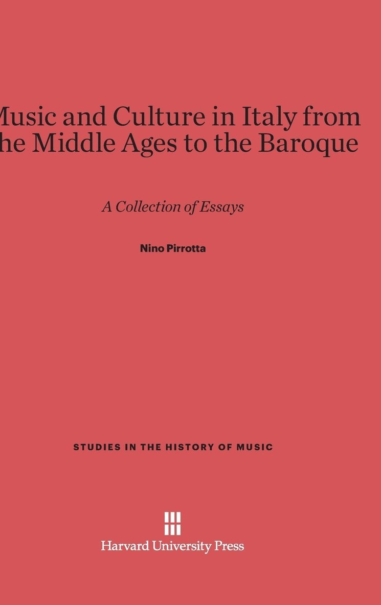 Music and Culture in Italy from the Middle Ages to the Baroque 1