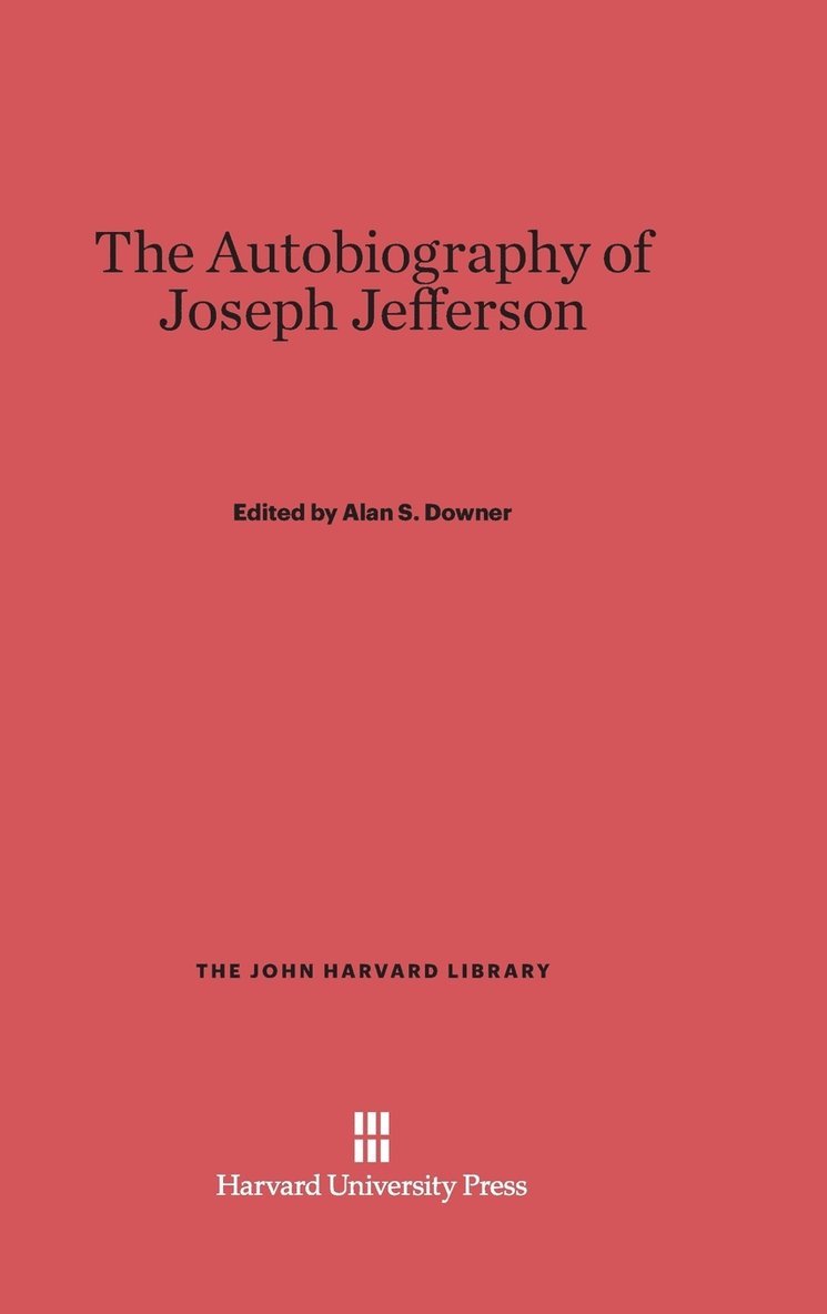 The Autobiography of Joseph Jefferson 1