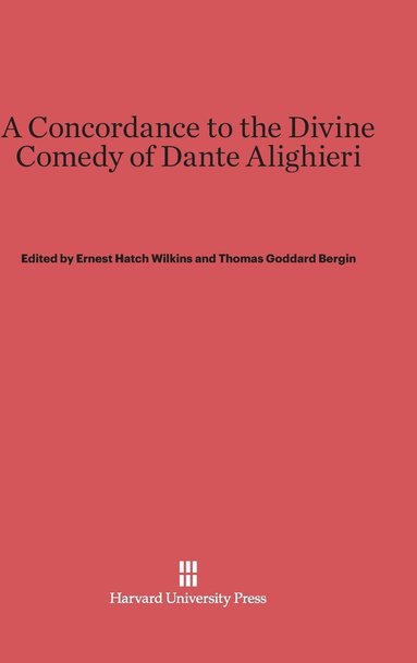 bokomslag A Concordance to the Divine Comedy of Dante Alighieri