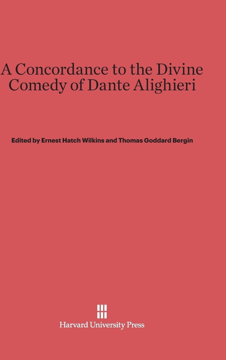 A Concordance to the Divine Comedy of Dante Alighieri 1