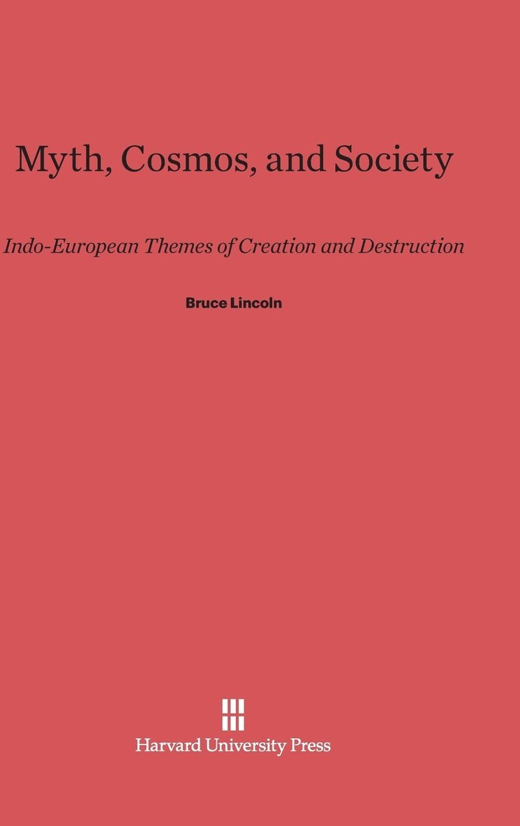 Myth, Cosmos, and Society 1