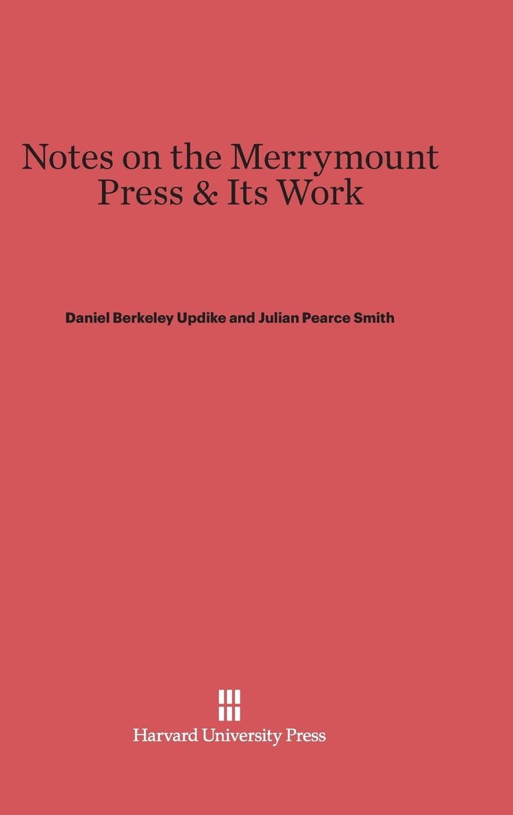 Notes on the Merrymount Press & Its Work 1