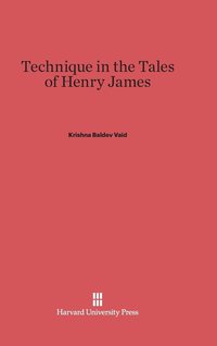 bokomslag Technique in the Tales of Henry James