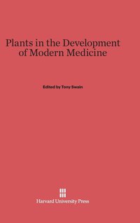 bokomslag Plants in the Development of Modern Medicine