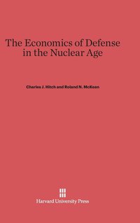 bokomslag The Economics of Defense in the Nuclear Age
