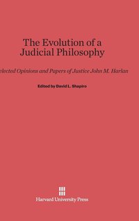 bokomslag The Evolution of a Judicial Philosophy