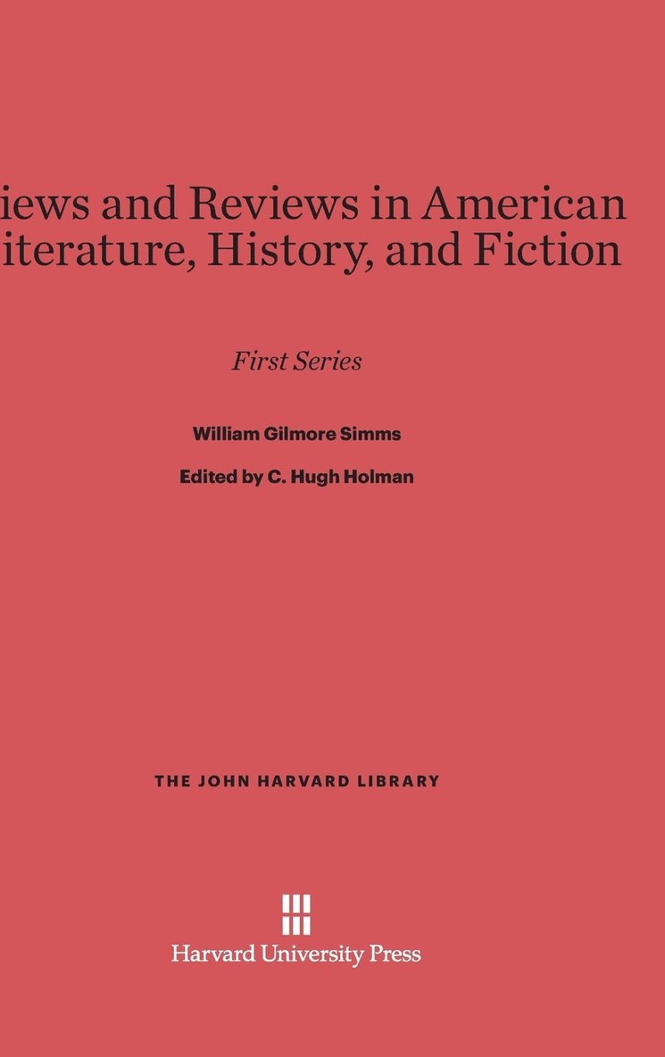 Views and Reviews in American Literature, History, and Fiction 1