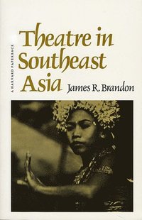 bokomslag Theatre in Southeast Asia