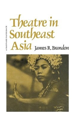 bokomslag Theatre in Southeast Asia