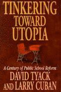 bokomslag Tinkering toward Utopia