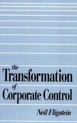 bokomslag The Transformation of Corporate Control