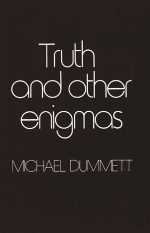 Michael Dummett - Truth and Other Enigmas, Häftad